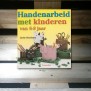 Boek Handenarbeid met kinderen van 6-9 jaar *NIEUW